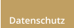 Datenschutz